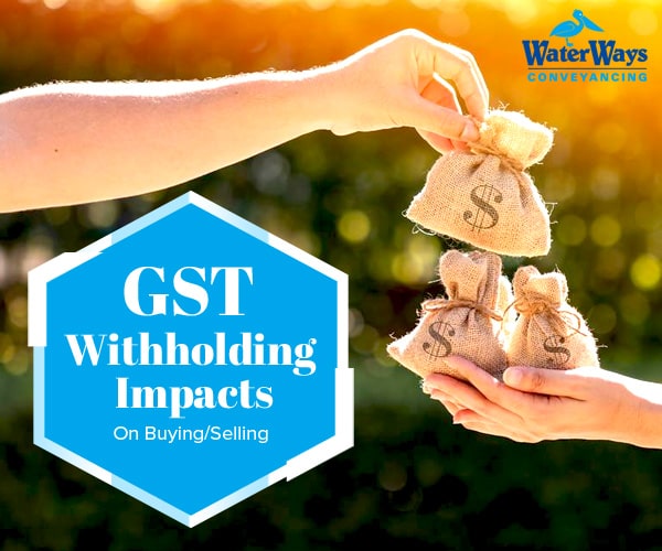 GST withholding Impacts Buying Selling