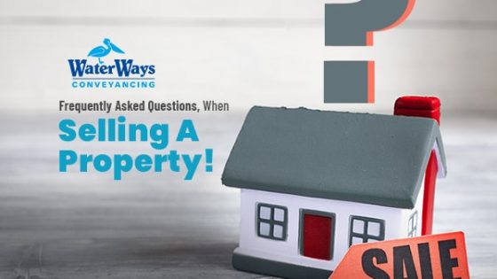 FAQs When Selling a Property