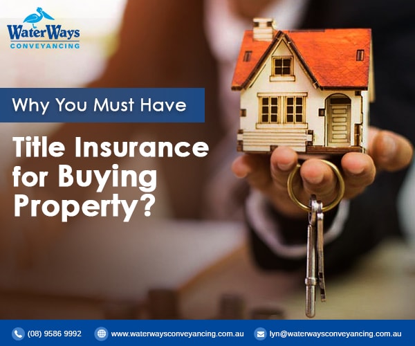 Title Insurance for Buying a Property